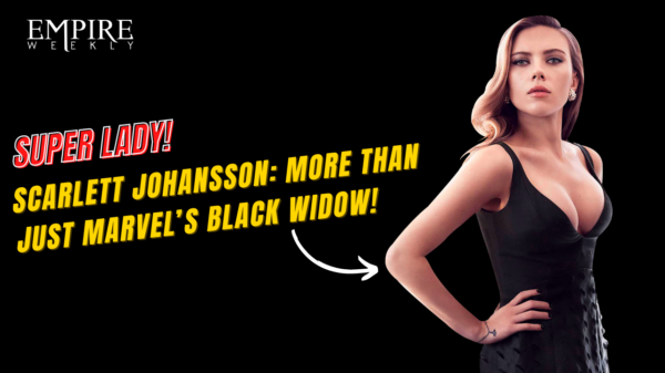 Scarlett Johansson: More Than Just Marvel’s Black Widow!