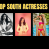 Ruling The Indian Film Industry With Their Sheer Talent And Beauty, Here Are The Top South Actresses
