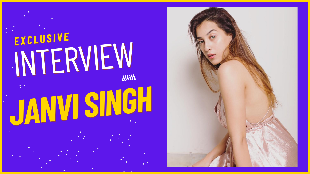 Interview with Janvi Singh