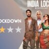 India Lockdown Review: Prateik Babbar Shines Like A Star