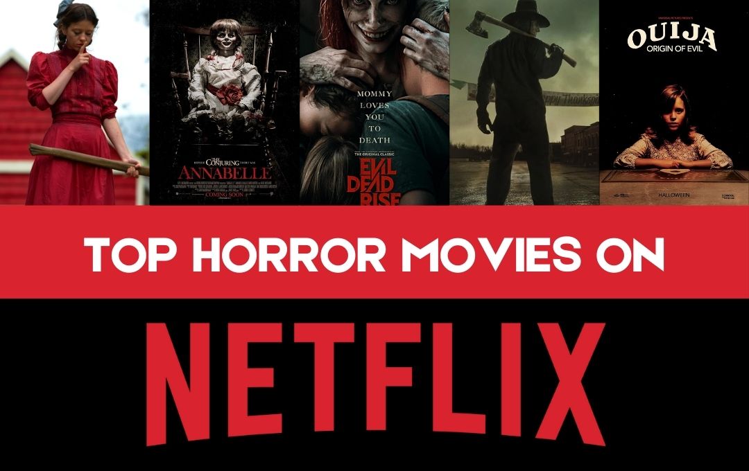 Top Horror Movies Streaming on Netflix Right Now (December 2024)